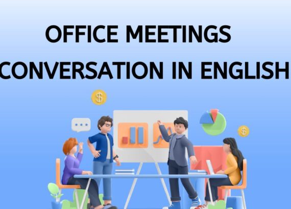 Office Meetings